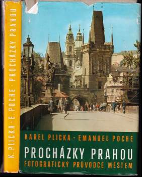Procházky Prahou : fotografický průvodce městem - Karel Plicka (1976, Orbis) - ID: 802909