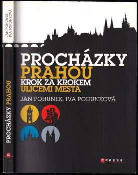 Jan Pohunek: Procházky Prahou