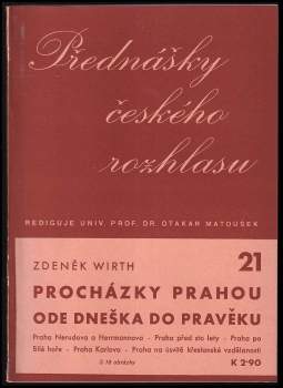 Procházky Prahou ode dneška do pravěku