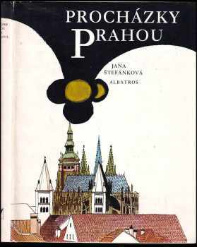 Procházky Prahou - Jana Štefánková (1980, Albatros) - ID: 63550