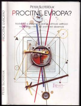 Peter Sloterdijk: Procitne Evropa?