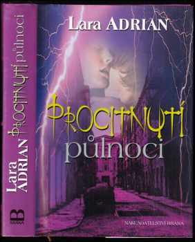 Lara Adrian: Procitnutí půlnoci