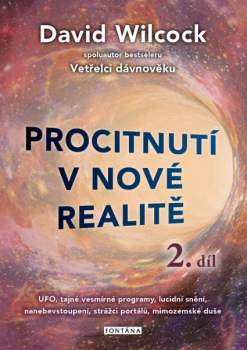 David Wilcock: Procitnutí v nové realitě
