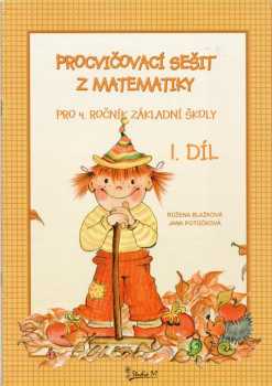 Procvičovací sešit z matematiky pro 4. ročník základní školy