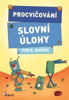 Procvičování - slovní úlohy pro 5. ročník