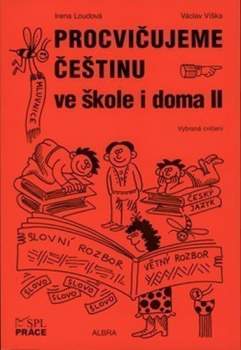 Procvičujeme češtinu ve škole i doma II