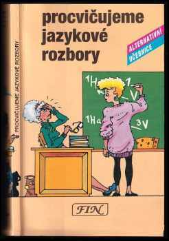 Procvičujeme jazykové rozbory