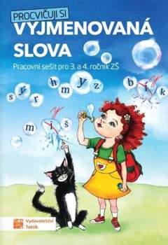 Procvičuji si vyjmenovaná slova