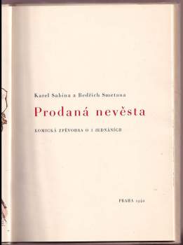 Bedřich Smetana: Prodaná nevěsta