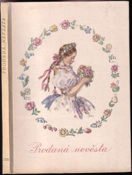 Bedřich Smetana: Prodaná nevěsta