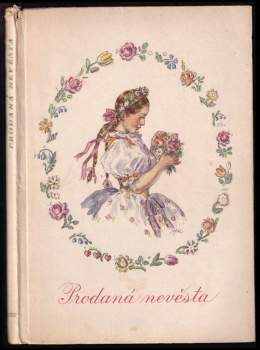 Bedřich Smetana: Prodaná nevěsta