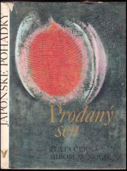 Miroslav Novák: Prodaný sen