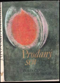 Zlata Černá: Prodaný sen
