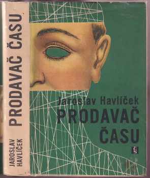 Jaroslav Havlíček: Prodavač času