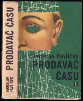 Jaroslav Havlíček: Prodavač času