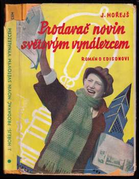 Prodavač novin světovým vynálezcem