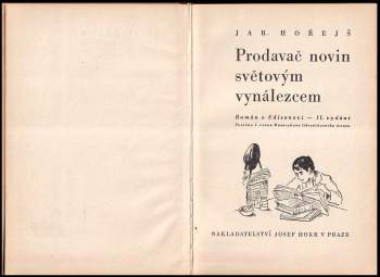 Jaromír Hořejš: Prodavač novin světovým vynálezcem