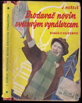 Prodavač novin světovým vynálezcem