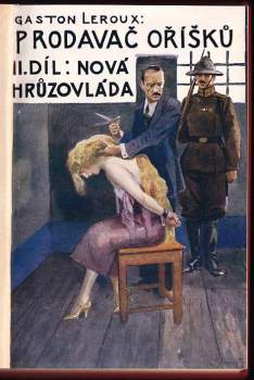 Gaston Leroux: Prodavač oříšků