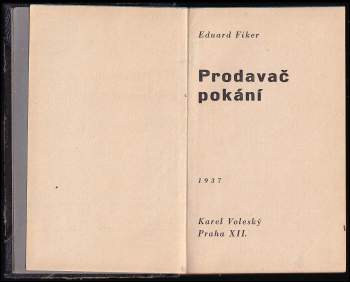 Eduard Fiker: Prodavač pokání