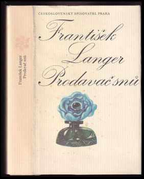 František Langer: Prodavač snů