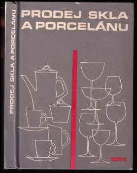 Prodej skla a porcelánu