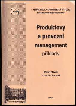 Milan Novák: Produktový a provozní management
