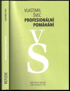 Vlastimil Švec: Profesionální pomáhání
