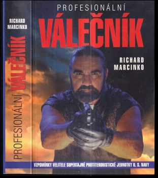 Richard Marcinko: Profesionální válečník