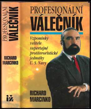 Richard Marcinko: Profesionální válečník