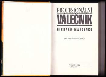 Richard Marcinko: Profesionální válečník