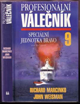 Richard Marcinko: Profesionální válečník