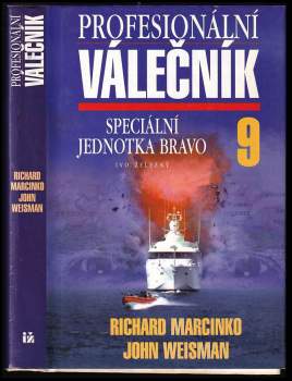 Richard Marcinko: Profesionální válečník