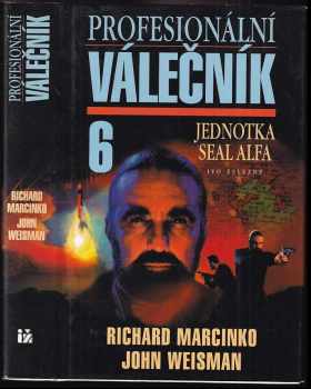 Richard Marcinko: Profesionální válečník
