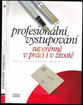 Gabriele Schlegel: Profesionální vystupování