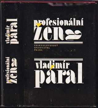 Vladimír Páral: Profesionální žena