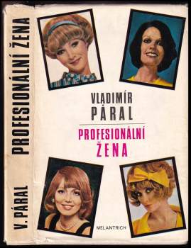 Profesionální žena : román pro každého