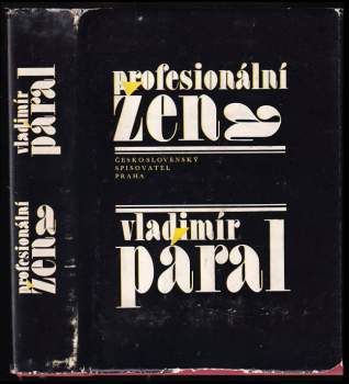 Vladimír Páral: Profesionální žena