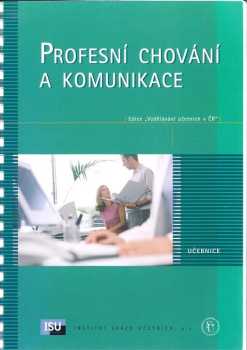 Profesní chování a komunikace
