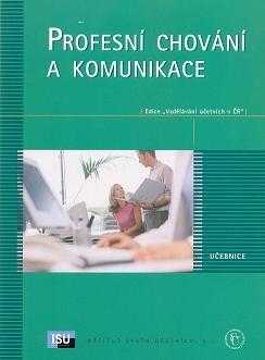 Profesní chování a komunikace
