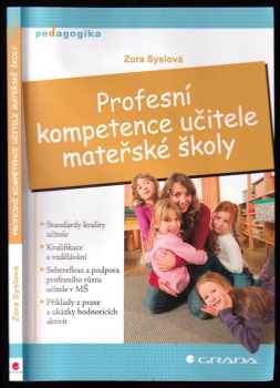 Zora Syslová: Profesní kompetence učitele mateřské školy