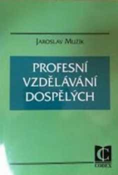 Profesní vzdělávání dospělých