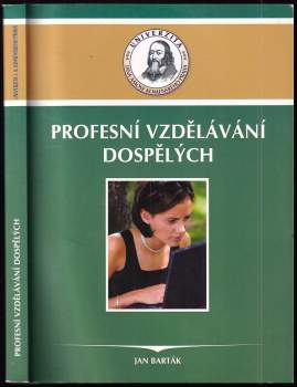Jan Barták: Profesní vzdělávání dospělých