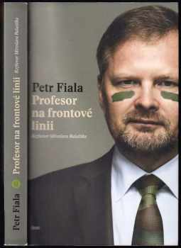 Petr Fiala: Profesor na frontové linii