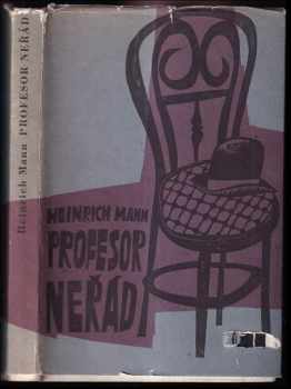 Profesor Neřád, neboli, Konec tyrana - Heinrich Mann (1964, Státní nakladatelství krásné literatury a umění) - ID: 618620