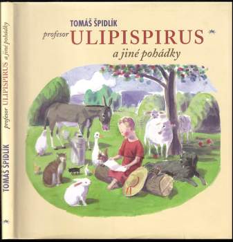 Profesor Ulipispirus a jiné pohádky