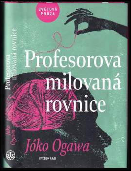 Yōko Ogawa: Profesorova milovaná rovnice