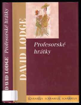 David Lodge: Profesorské hrátky