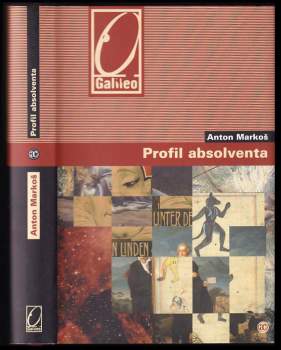 Anton Markoš: Profil absolventa