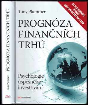 Tony Plummer: Prognóza finančních trhů